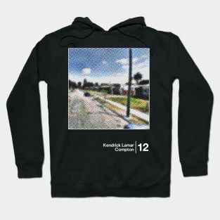 Kendrick Lamar - Compton / Minimal Graphic Artwork Design Hoodie